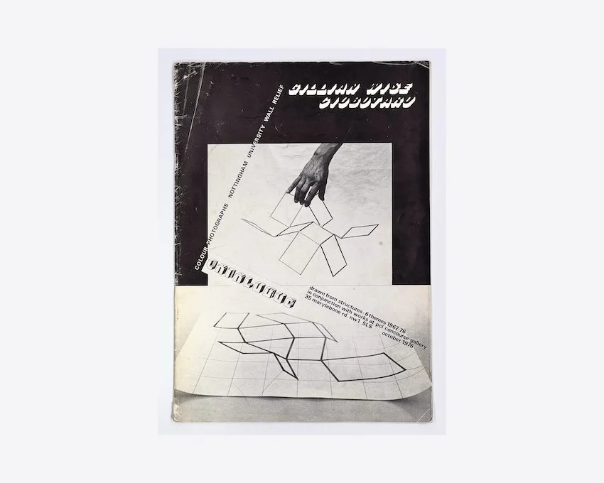 [signed] Gillian Wise Ciobotaru : Catalogue : Colour Photographs Nottingham University Wall Relief, drawn from structures : 6 themes 1967-76