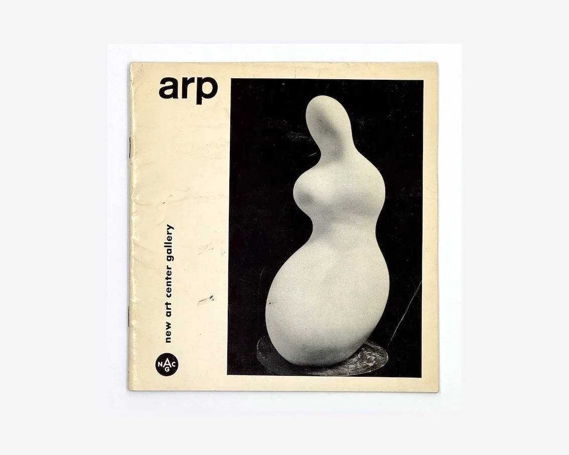 Jean-Hans Arp: sculpture, relief, drawing. New Art Center Gallery, New York, 1962.  