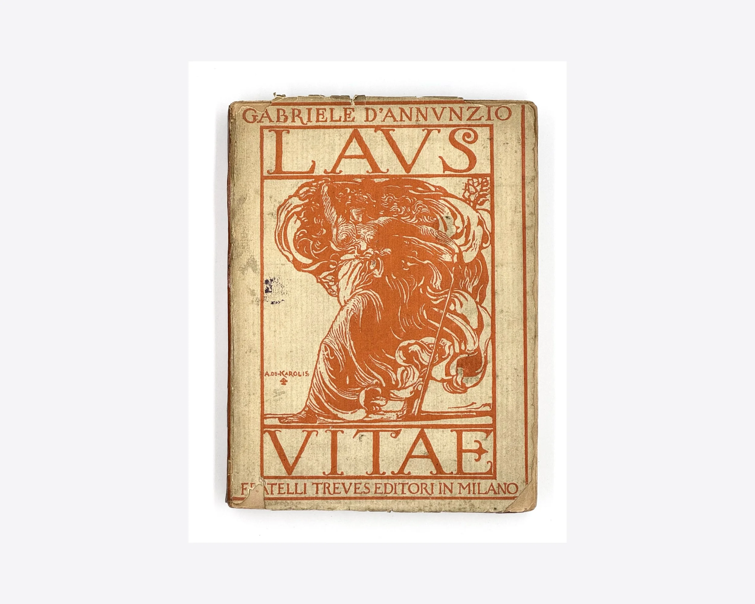 Gabriele D’Annunzio, Laus Vitaevolume 1, published by Fratelli Treves Editore, Milano, 1906. Cover illustration by by Adolfo de Carolis.