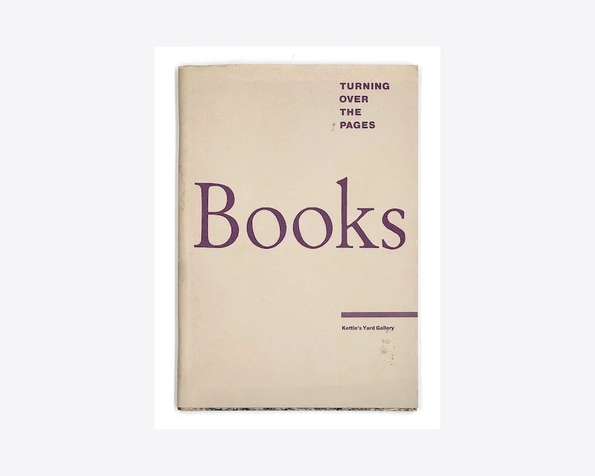 Pavel Buchler, Turning over the Pages : Some Books in Contemporary Art. Kettles Yard Gallery, Cambridge, 1986.  Ian Hamilton Finlay’s 'Two Billows’.