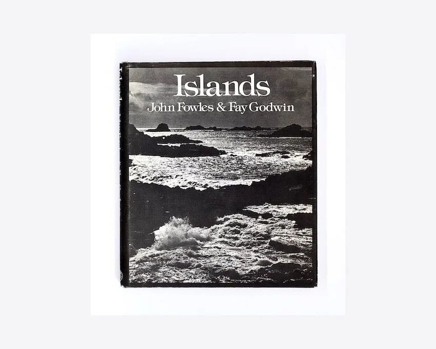 Islands. (Signed by author). John Fowles and Far Godwin. Jonathan Cape, 1978.