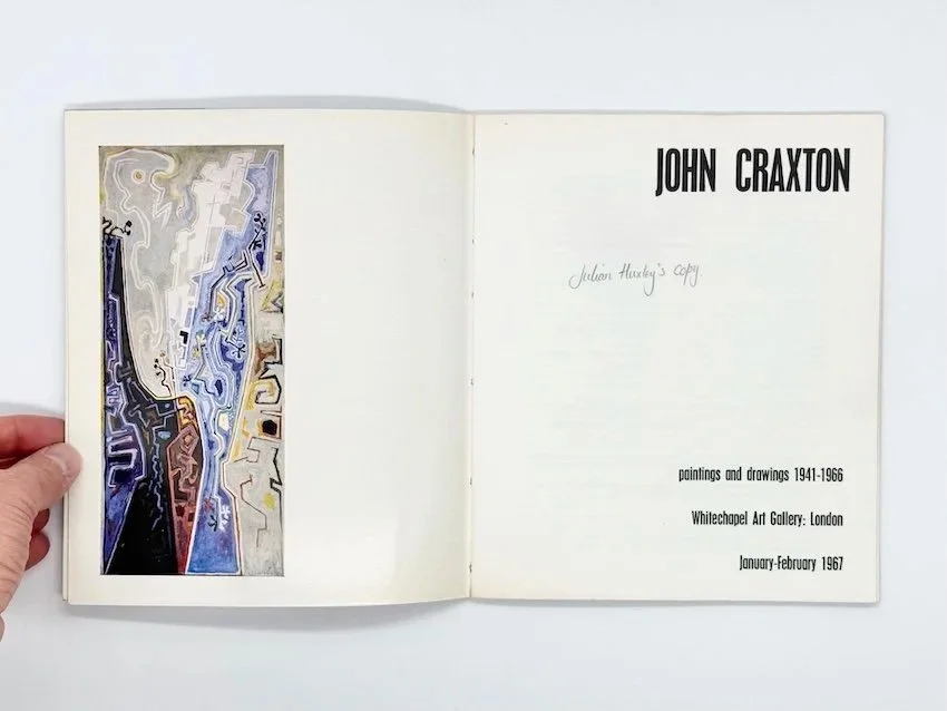 John Craxton: paintings and drawings 1941–1966. Whitechapel Art Gallery, London, 1967.  Julian Huxley’s copy.