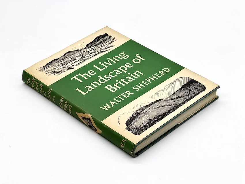 cover of Walter Shepherd's book The Living Landscape, published by Faber and Faber, London in 1963