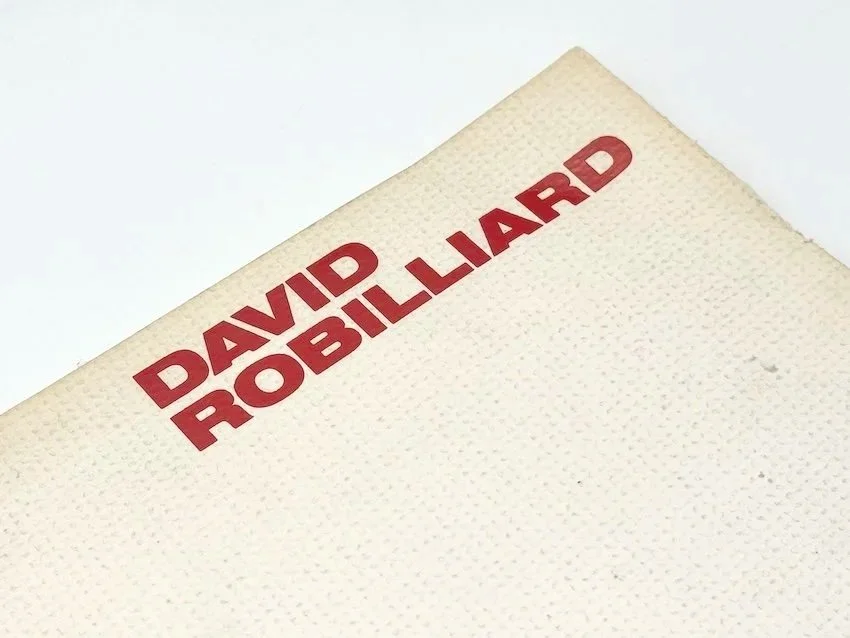 David Robilliard (1952-1988). Hirschl & Adler Modern, New York, 1990