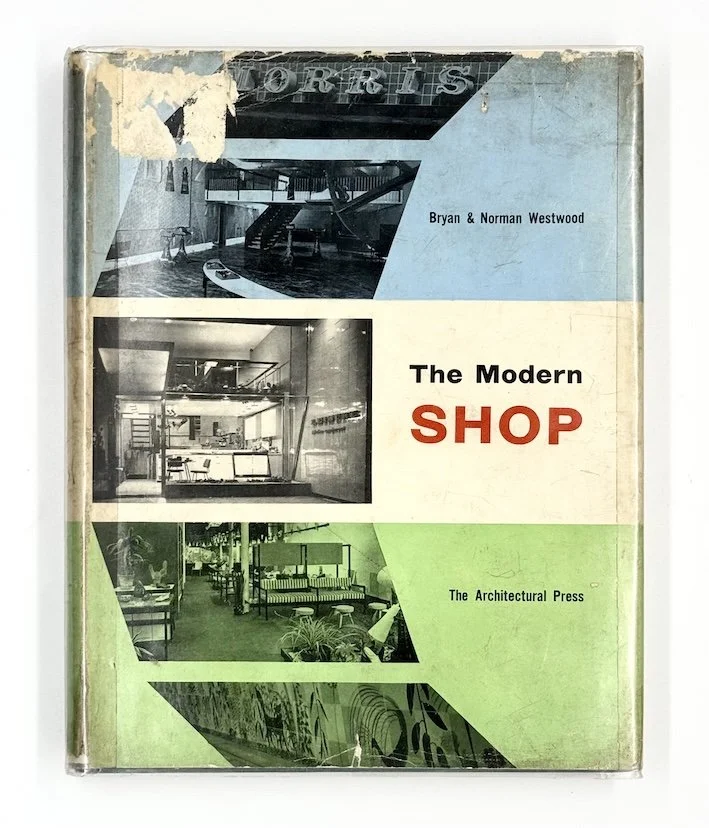 cover of Bryan and Norman Westwood's book, The Modern Shop.