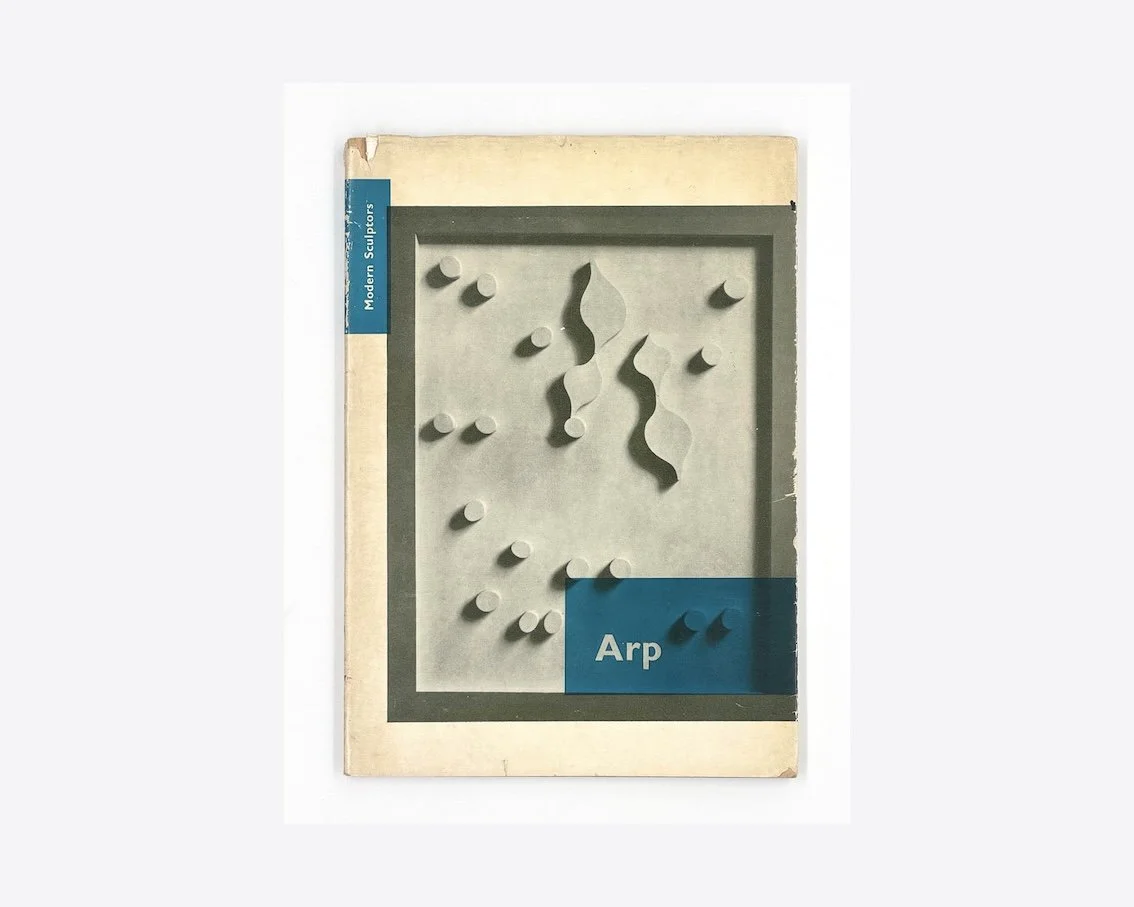 Jean Arp by Michel Seuphor. A. Zwemmer Ltd., London, 1961. 