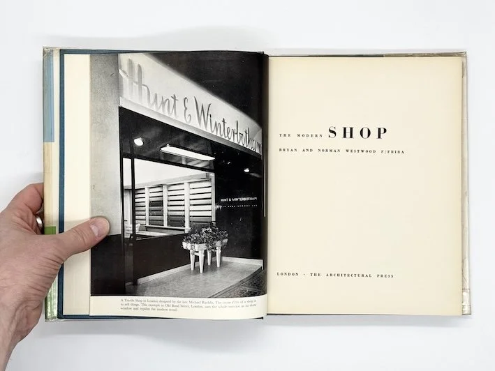 titles page from Bryan and Norman Westwood's book, The Modern Shop.