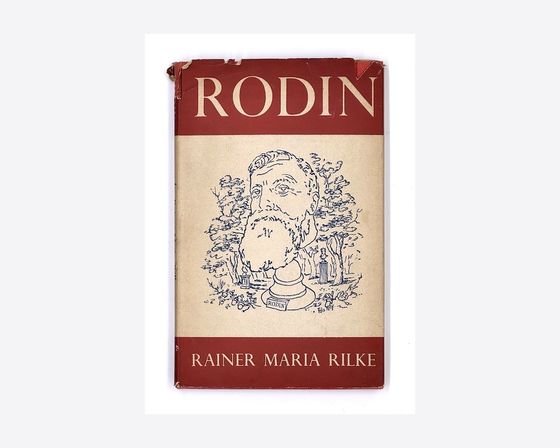 Rainer Maria Rilke, Rodin. The Grey Walls Press Ltd., London, 1946
