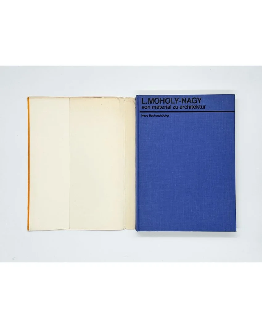 László Moholy-Nagy, From Material to Architecture (Von Material zu Architektur).  Florian Kupferberg, Mainz/Berlin, 1968 facsimile of the 1929 first edition.