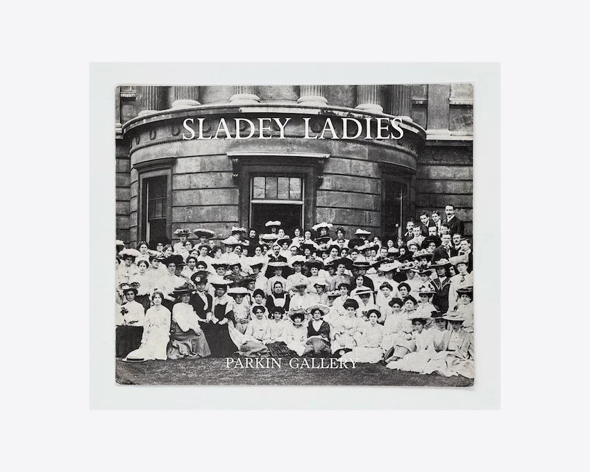 Sladey Ladies. Michael Parkin Fine Art Limited, London, 1986. With an introduction by Germaine Greer.