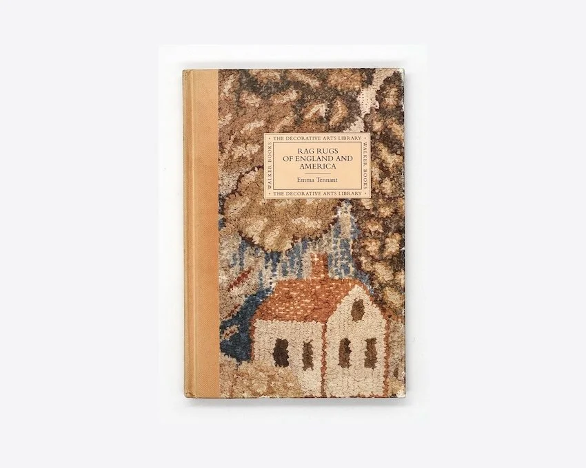 Emma Tennant, Rag Rugs of England and America. Decorative Art Library, Walker Books, London, 1992 First Edition. (Copy)