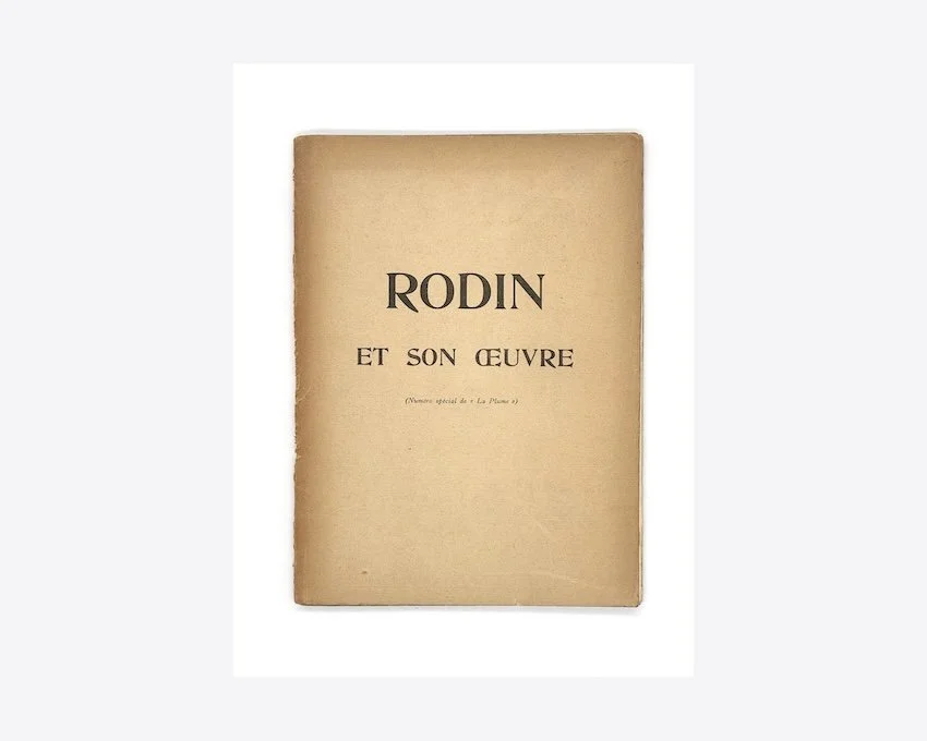Rodin et Son Oeuvre: Numero Special de 'La Plume’. Published by Edition de "Le Plume", Paris, 1900