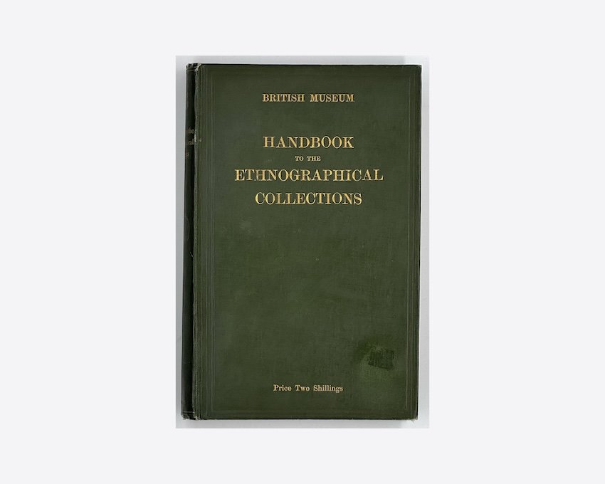 1910 First Edition British Museum Handbook to The Ethnographical Collections.