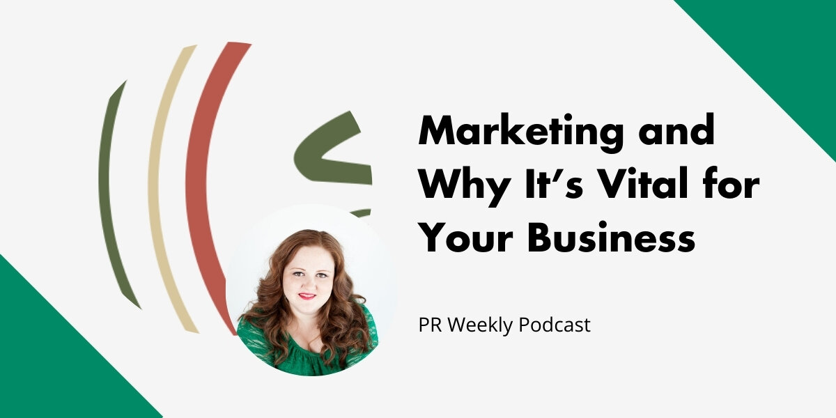 Marketing and Why It’s Vital for Your Business 