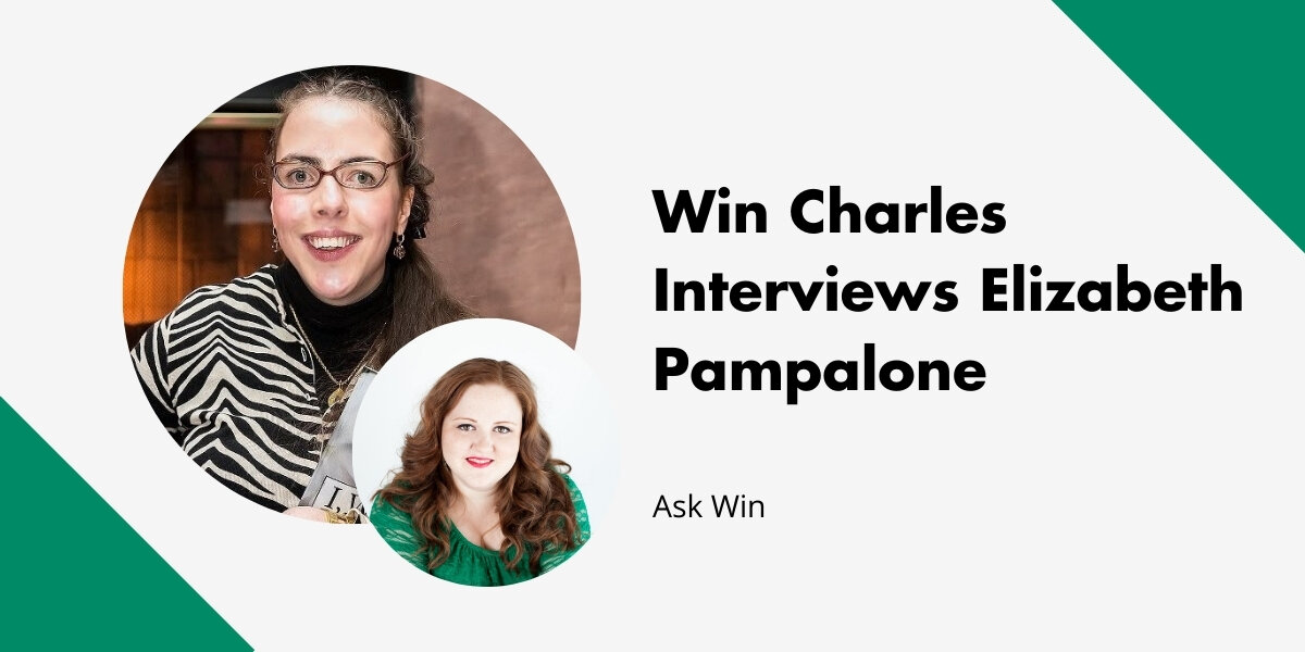 Win Charles Interviews Elizabeth Pampalone