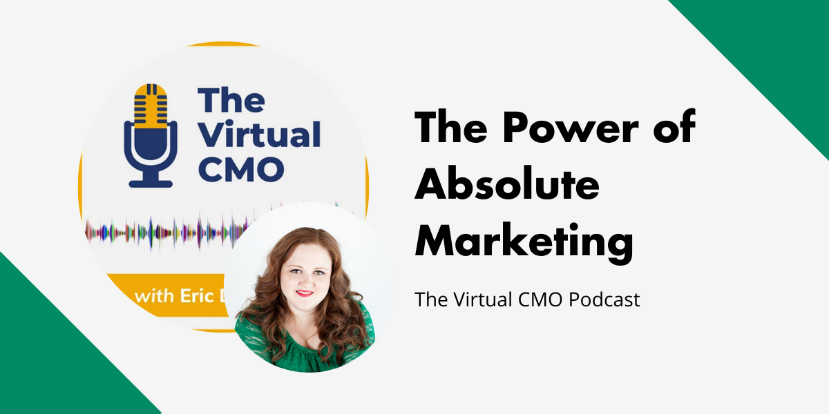 The Power of Absolute Marketing with Elizabeth Pampalone