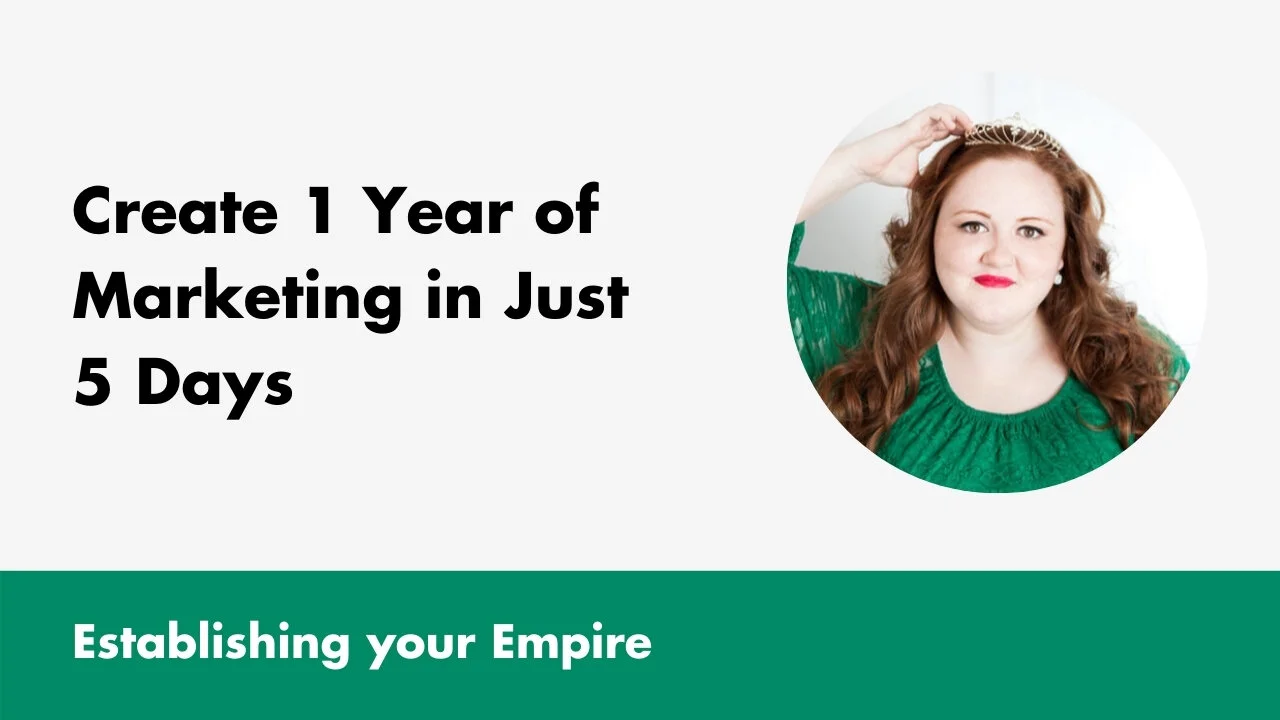 Create 1 Year of Marketing in Just 5 Days