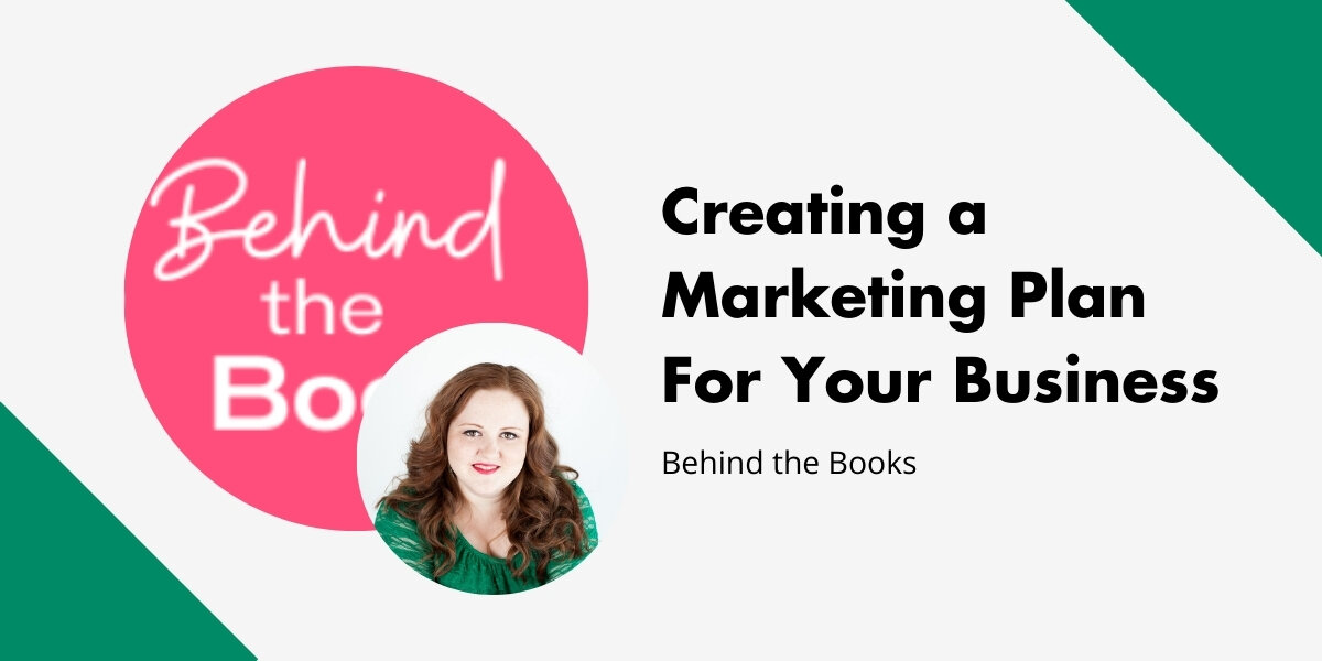 Creating a Marketing Plan For Your Business