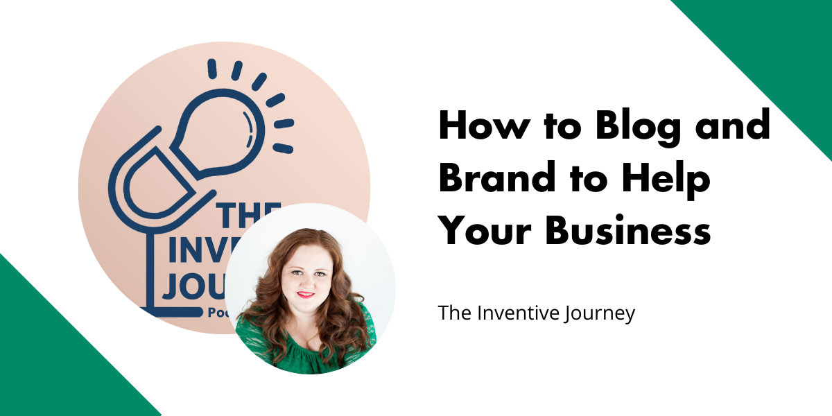 How to Blog and Brand to Help Your Business