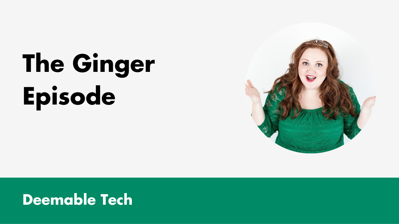 The Ginger Episode