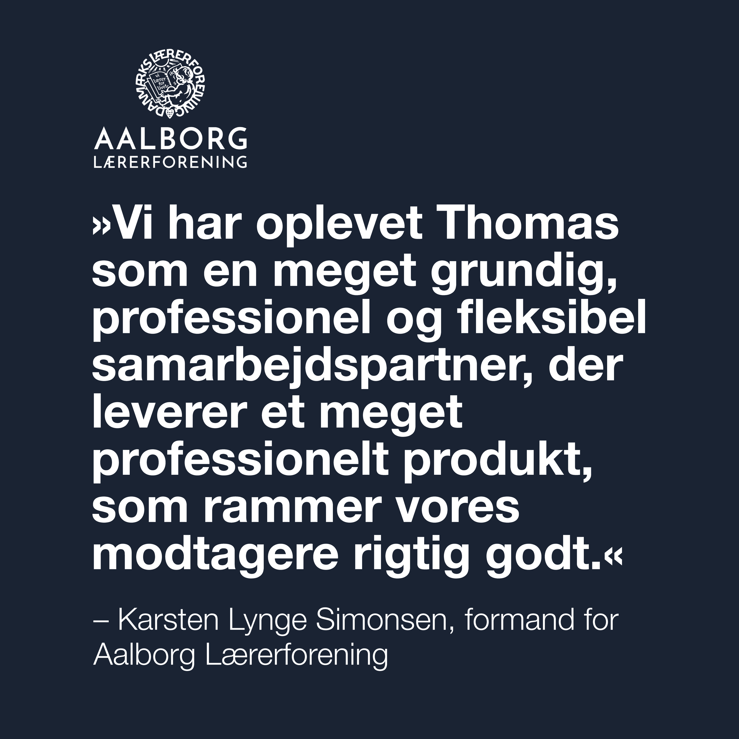 Testimonial - Aalborg Lærerforening.png