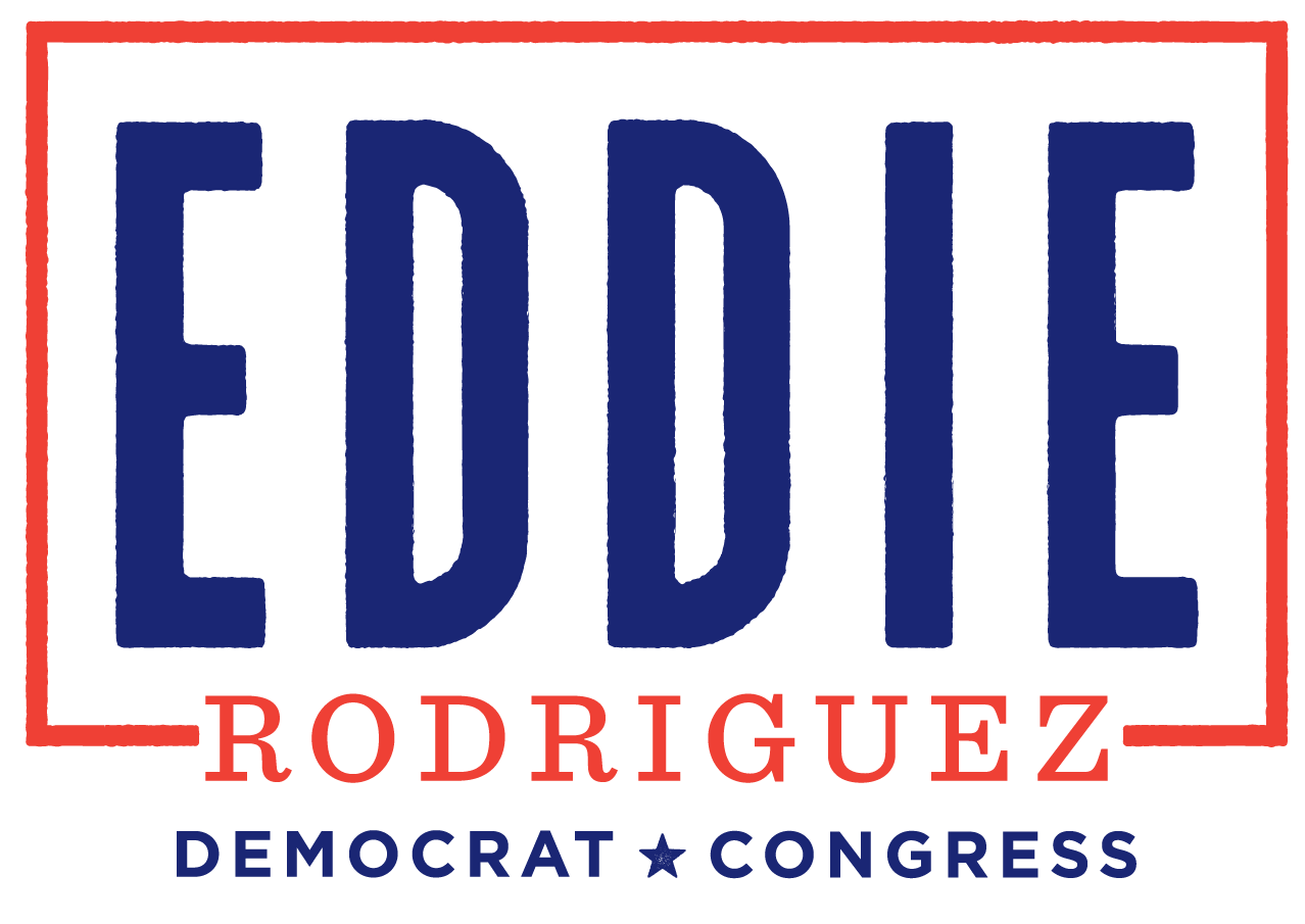 VOTING GUIDE — Eddie Rodriguez for Texas