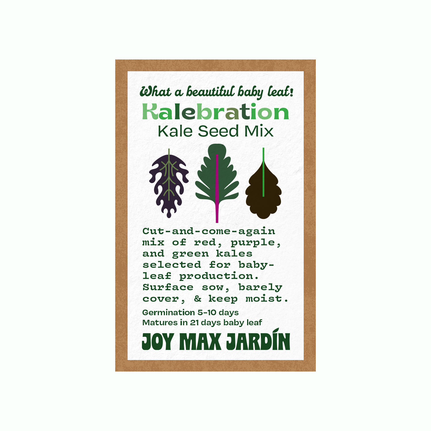 Joy Max Jardin Kalebration Seed.jpg