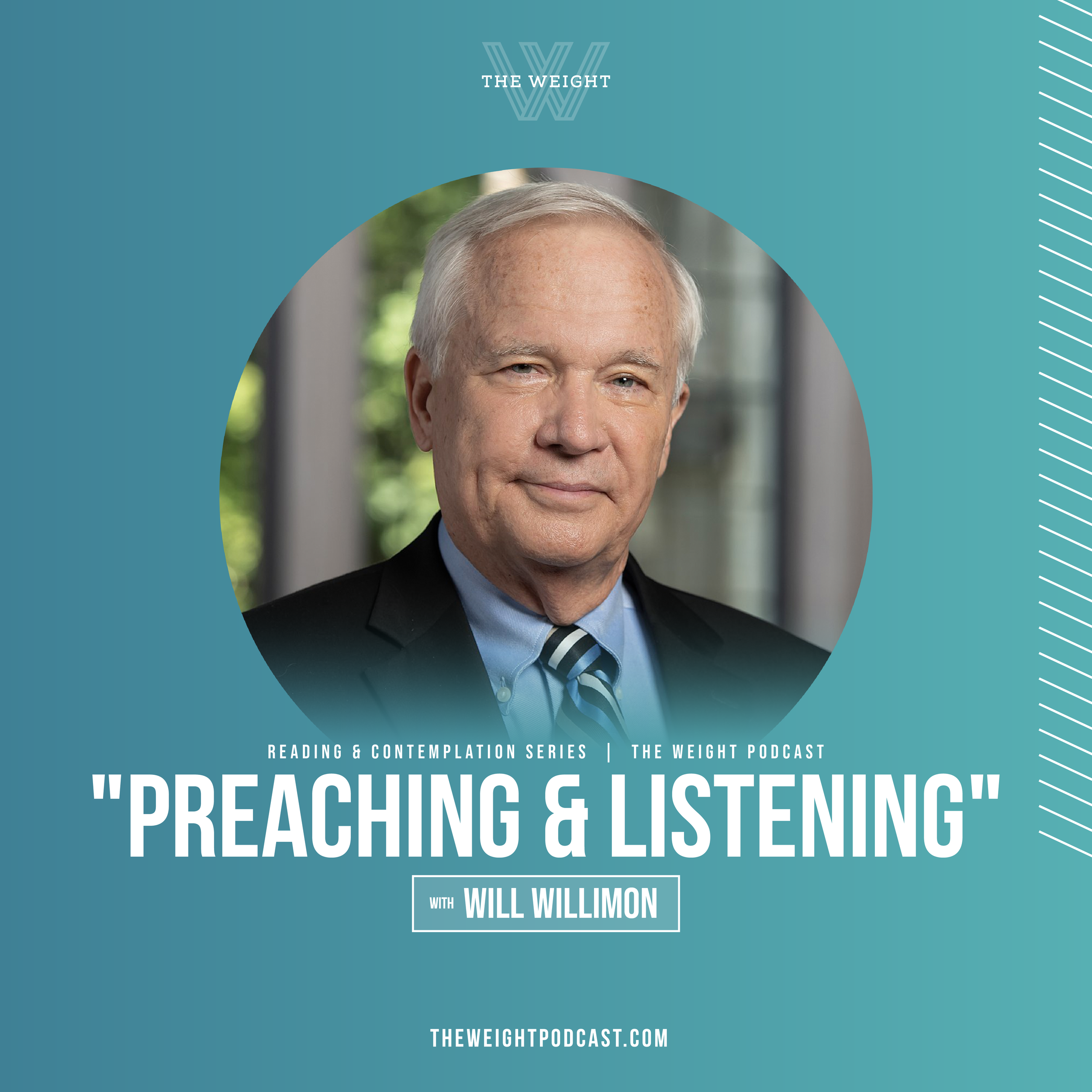 “Preaching &amp; Listening” with Will Willimon