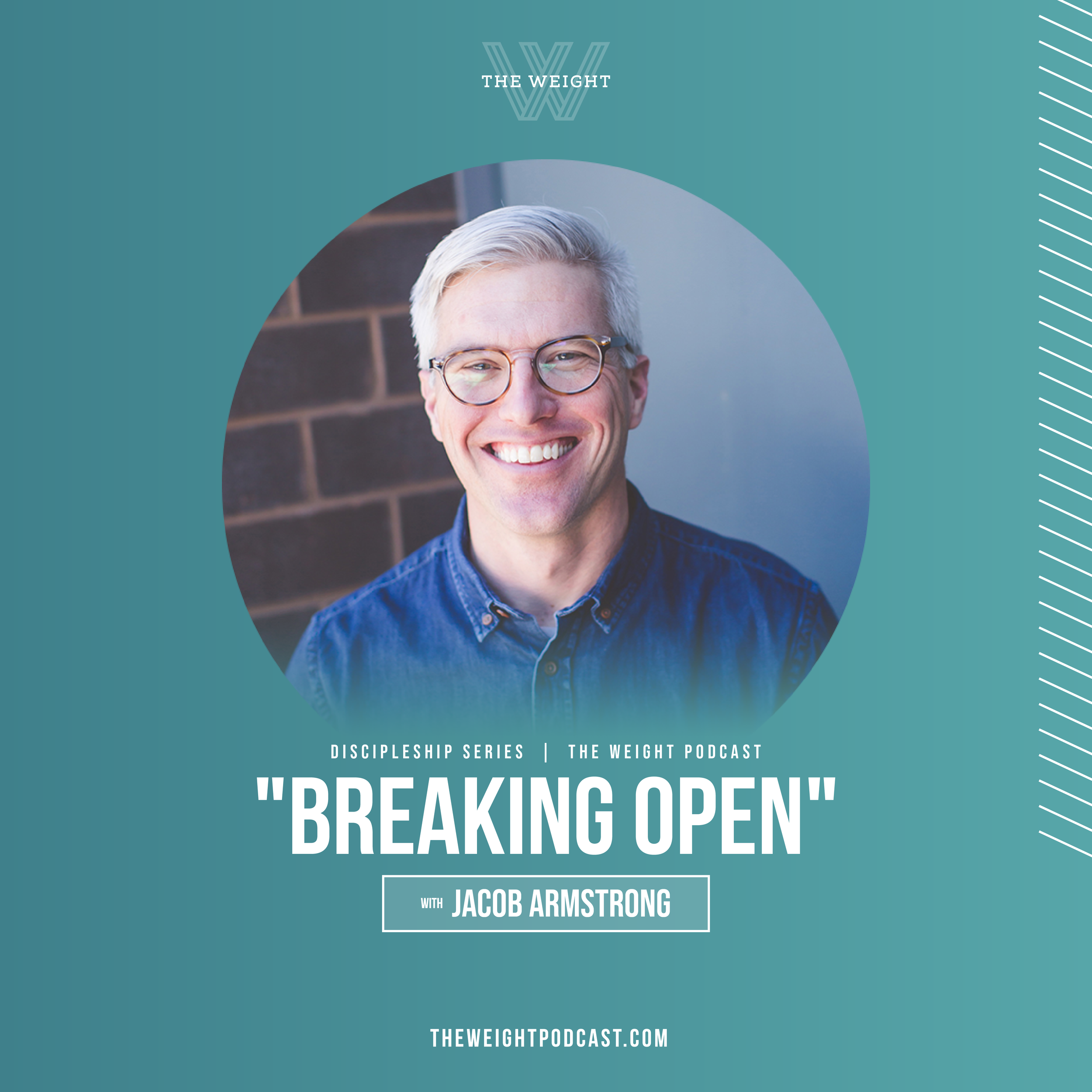 Discipleship  |  “Breaking Open” with Jacob Armstrong