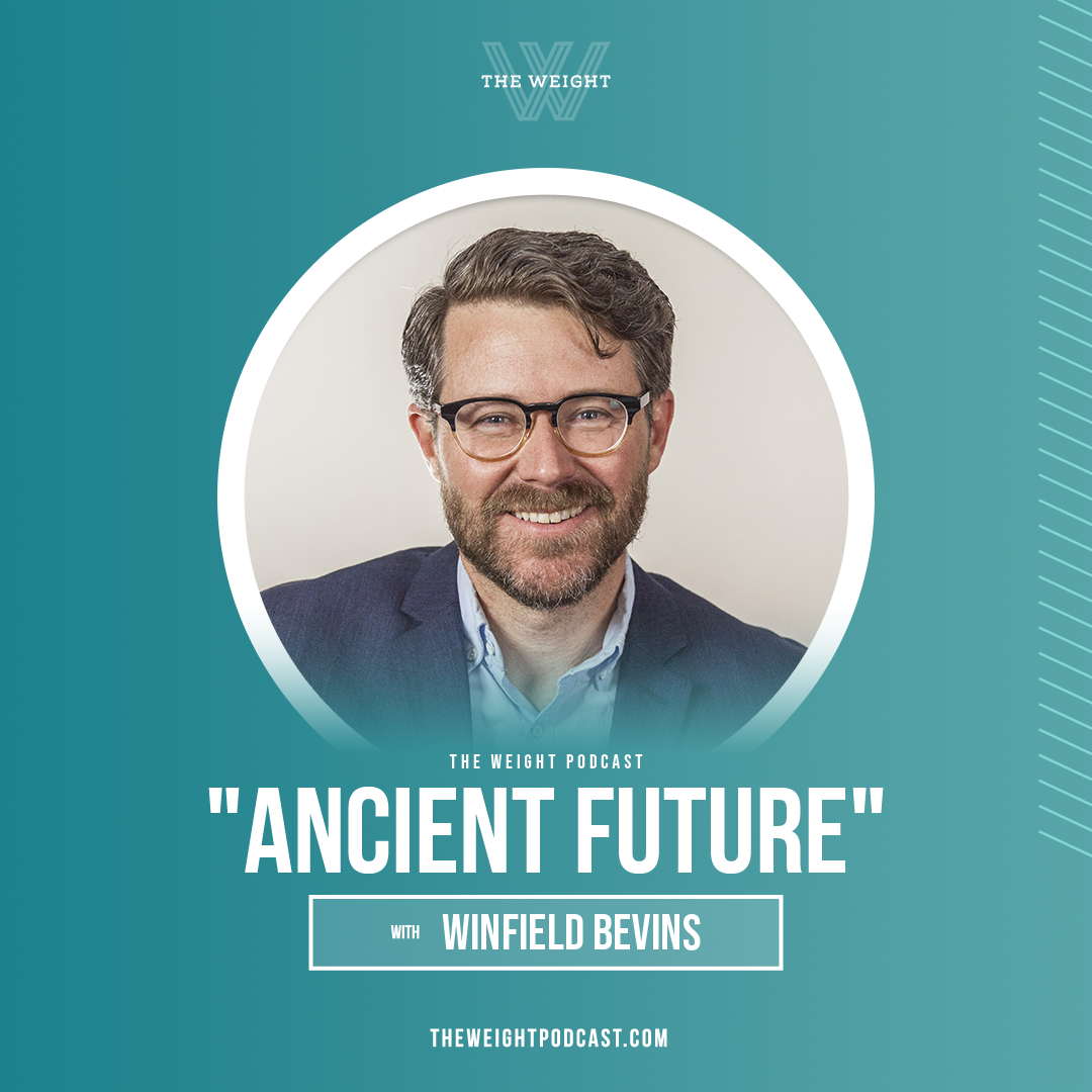 “Ancient Future” with Winfield Bevins