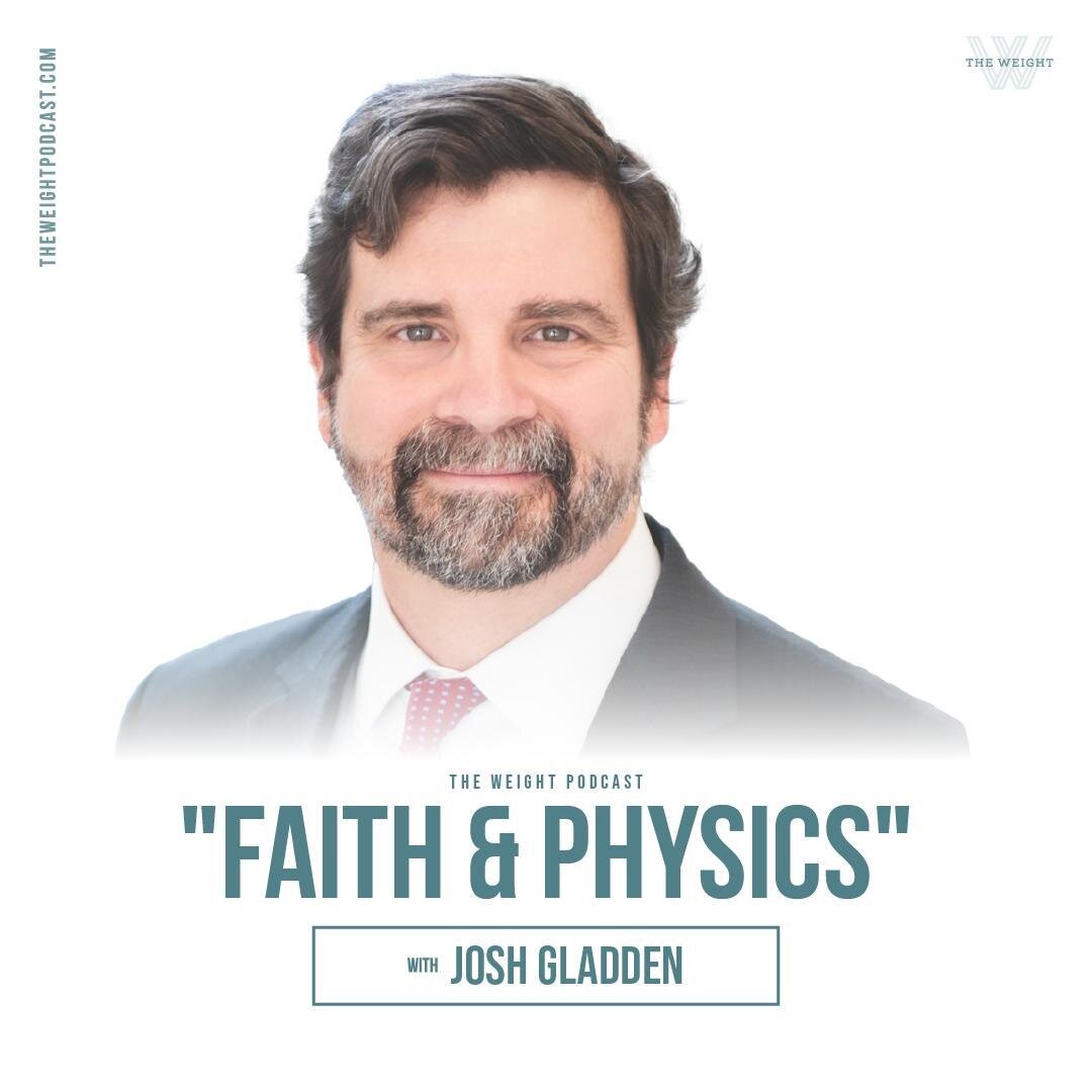 If you haven't listened to our latest episode yet, do yourself a favor and check it out now!

Dr. Josh Gladden gives great insight into how faith and science can coexist.

Listen wherever you get podcasts or at theweightpodcast.com�

#theweightpod #f