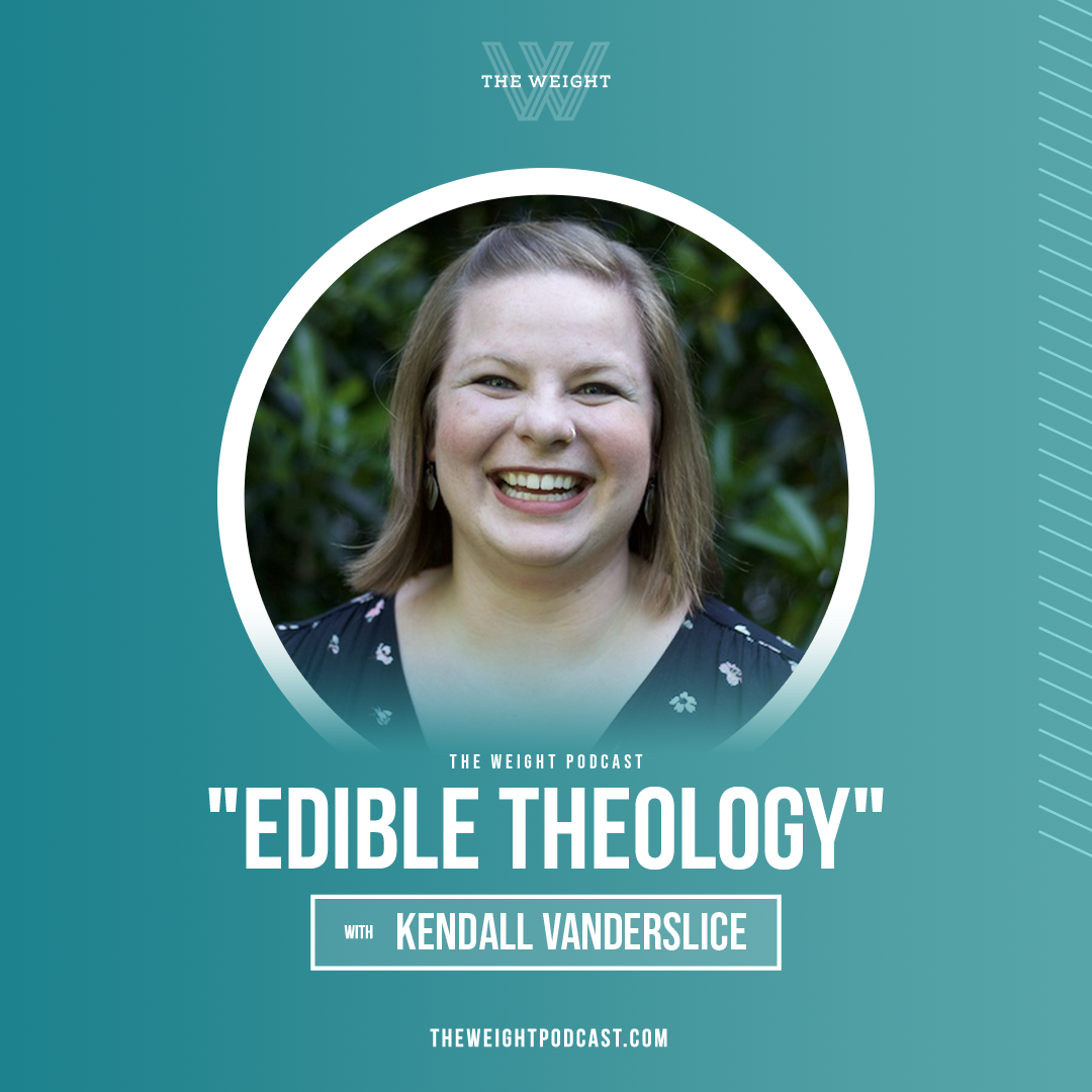 “Edible Theology” with Kendall Vanderslice