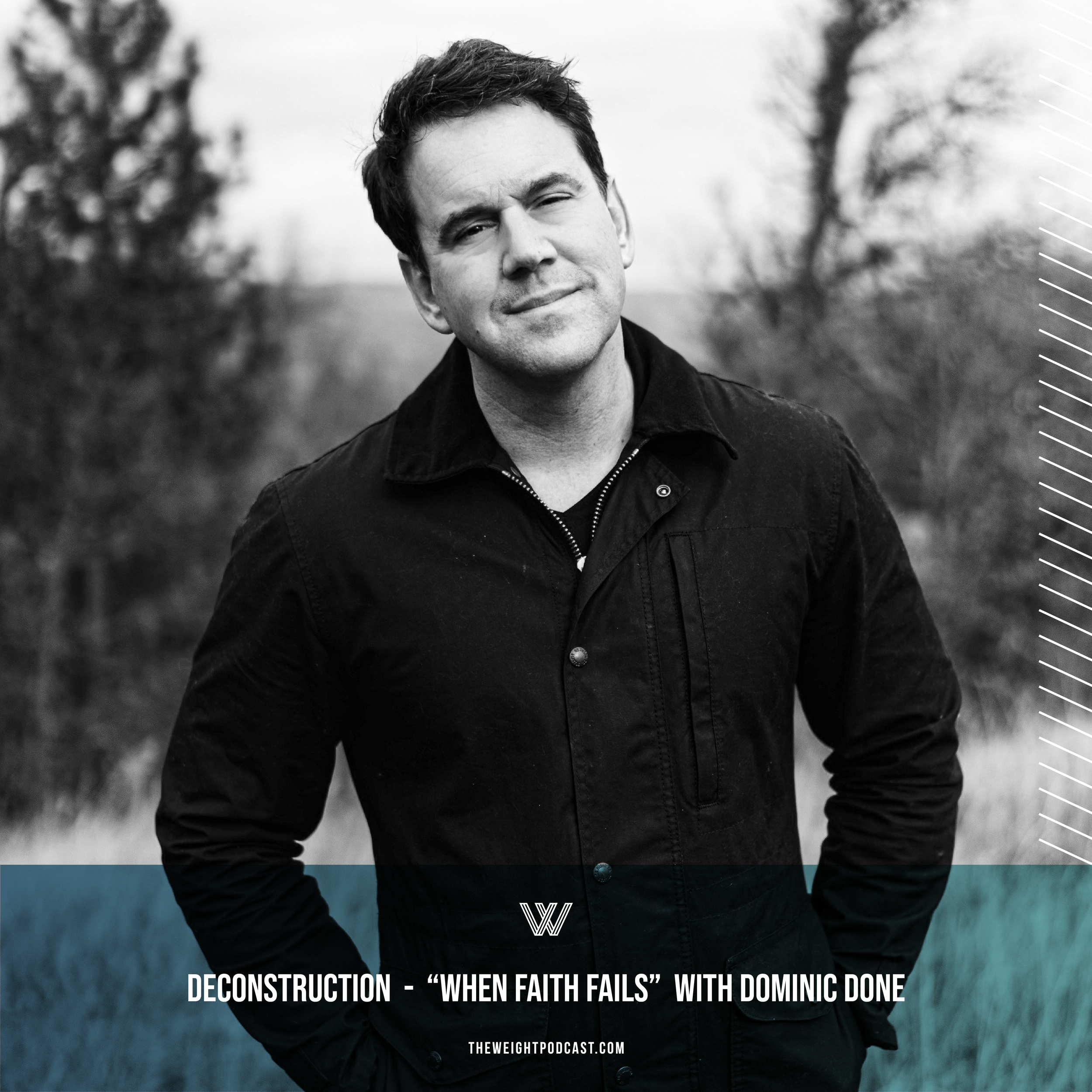 “When Faith Fails” with Dominic Done