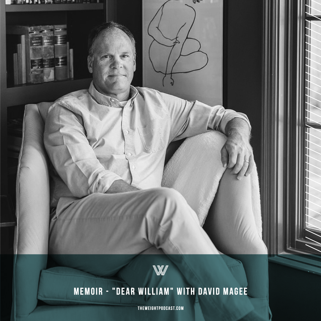 “Dear William” with David Magee