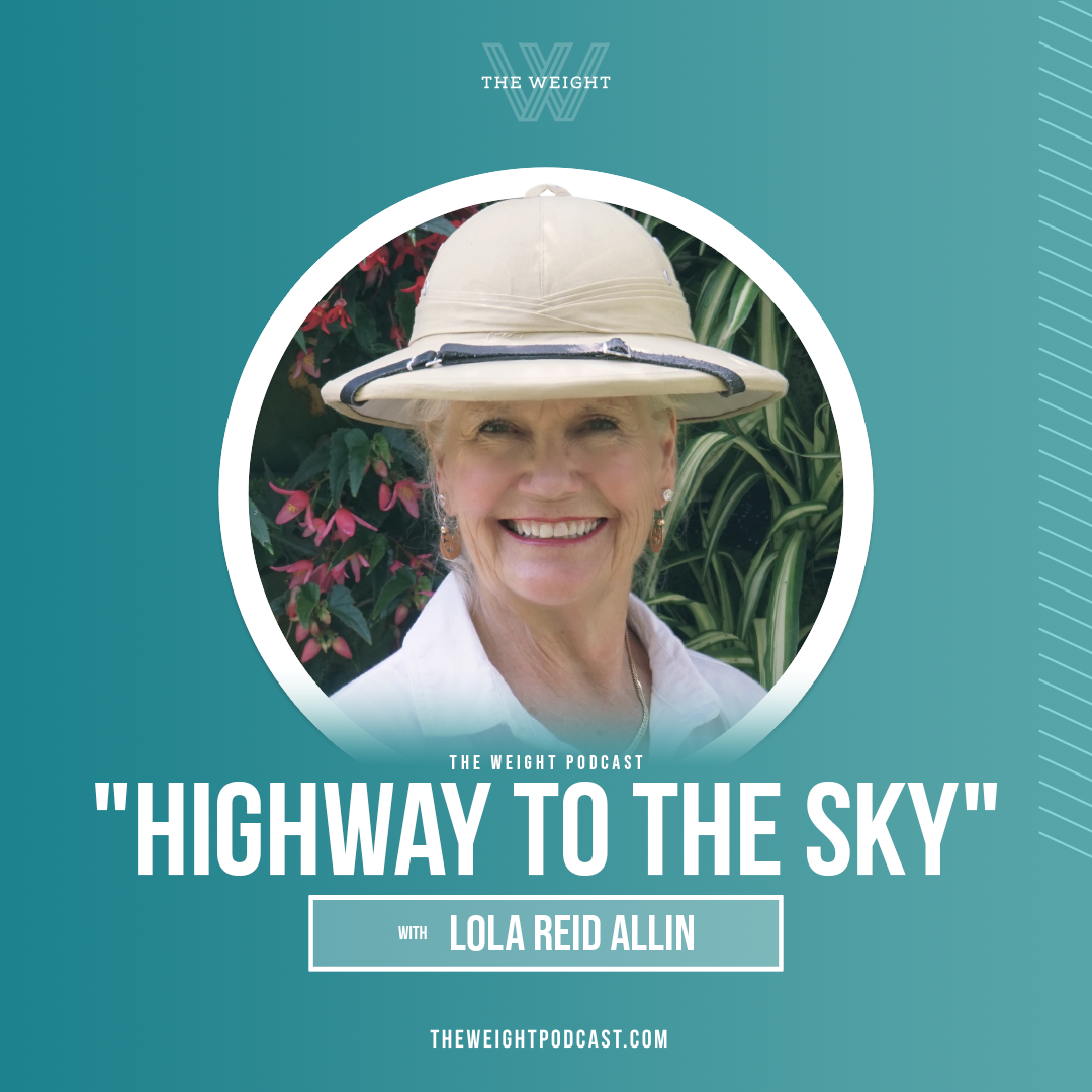 “Highway To The Sky” with Lola Reid Allin