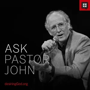 ask-pastor-john-58f4d3c16de52.jpg.webp