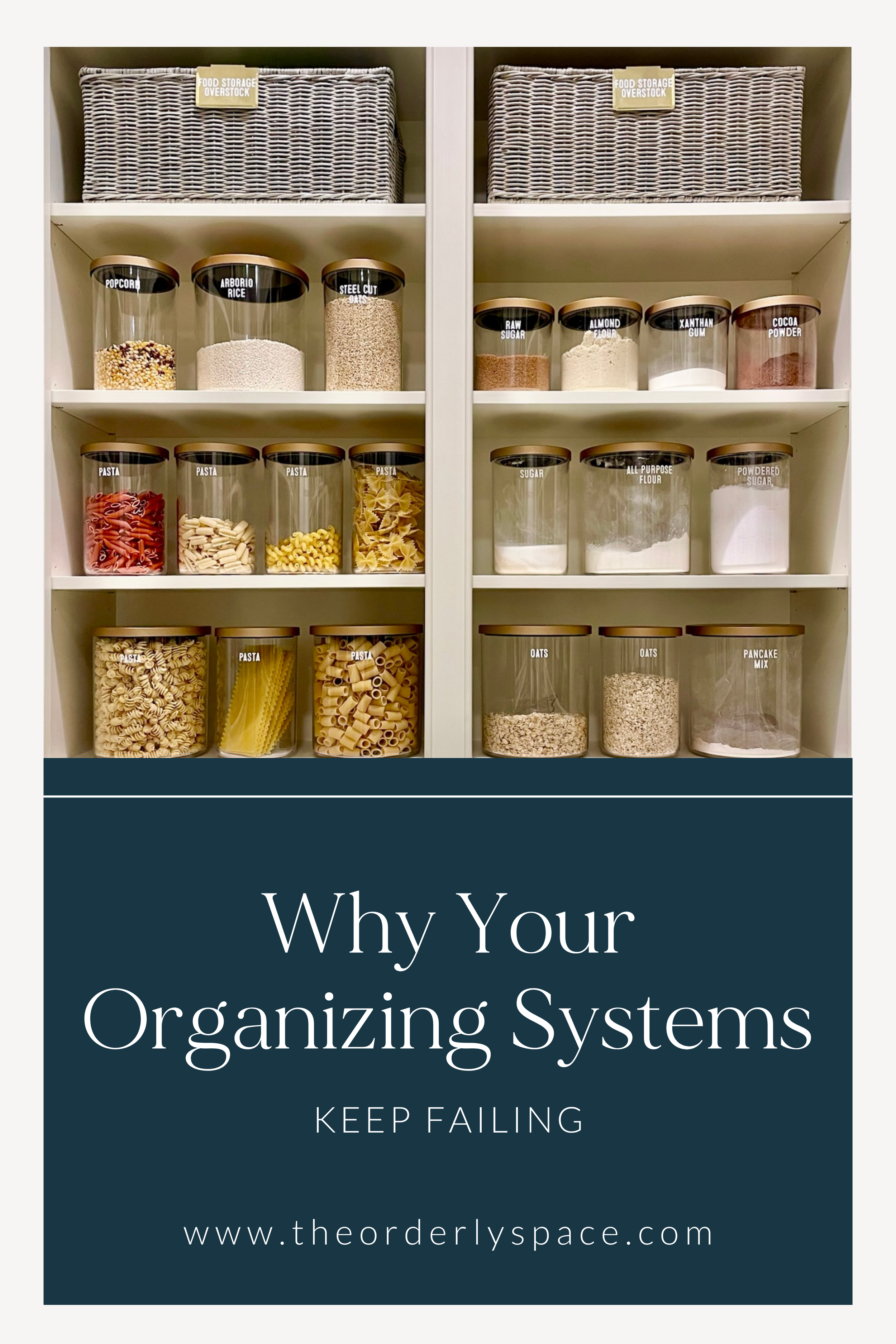 Why Your Organizing Systems Keep Failing