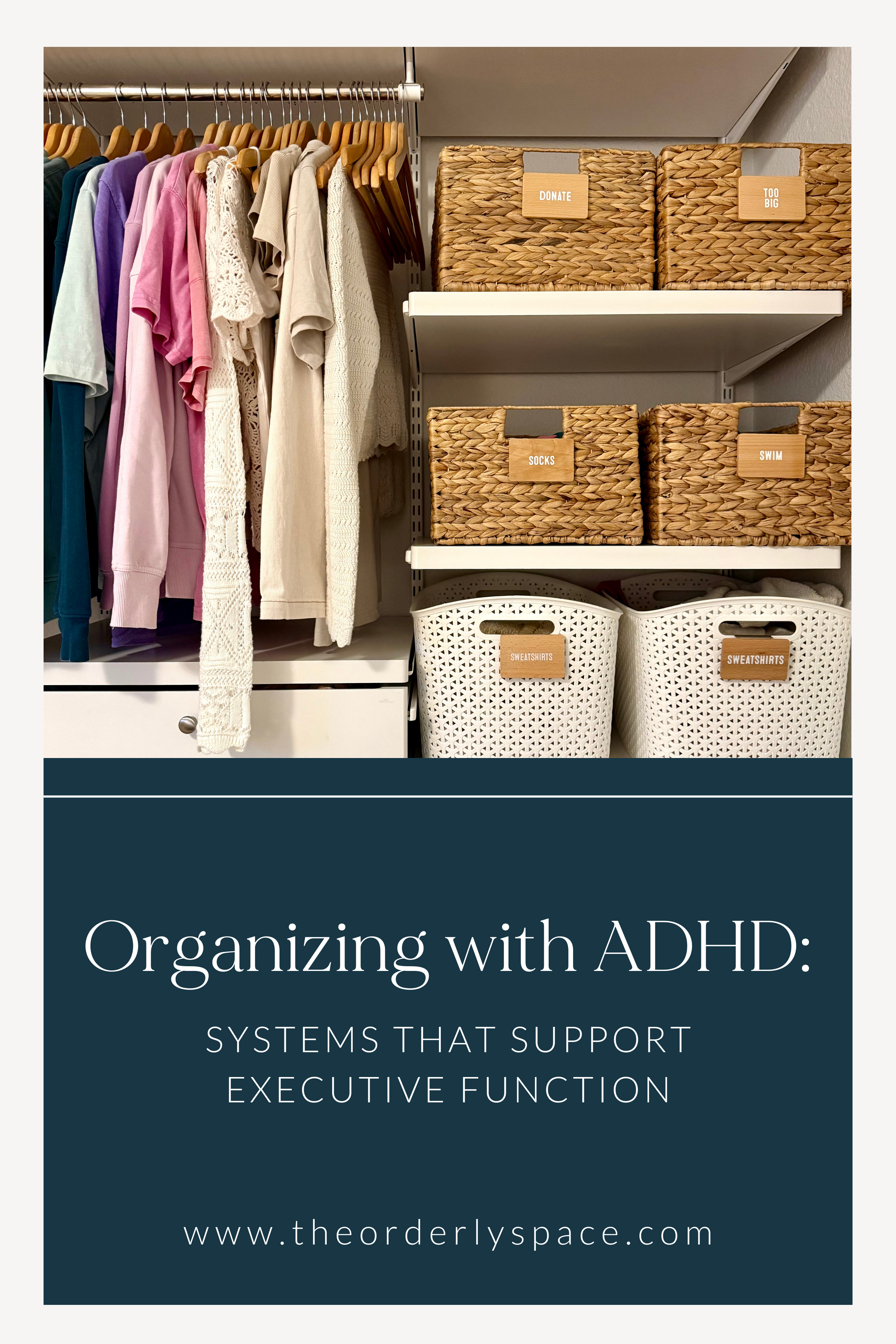 Organizing with ADHD: Systems That Support Executive Function