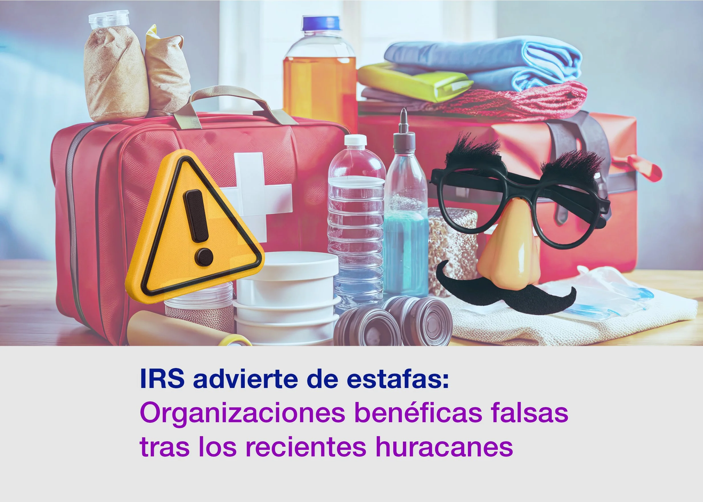 IRS advierte de estafas relacionadas con organizaciones benéficas falsas tras recientes huracanes