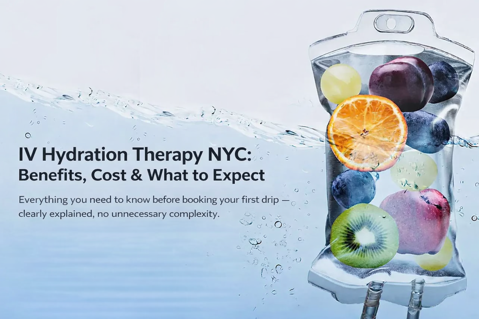 IV Hydration Therapy NYC: Benefits, Cost &amp; What to Expect