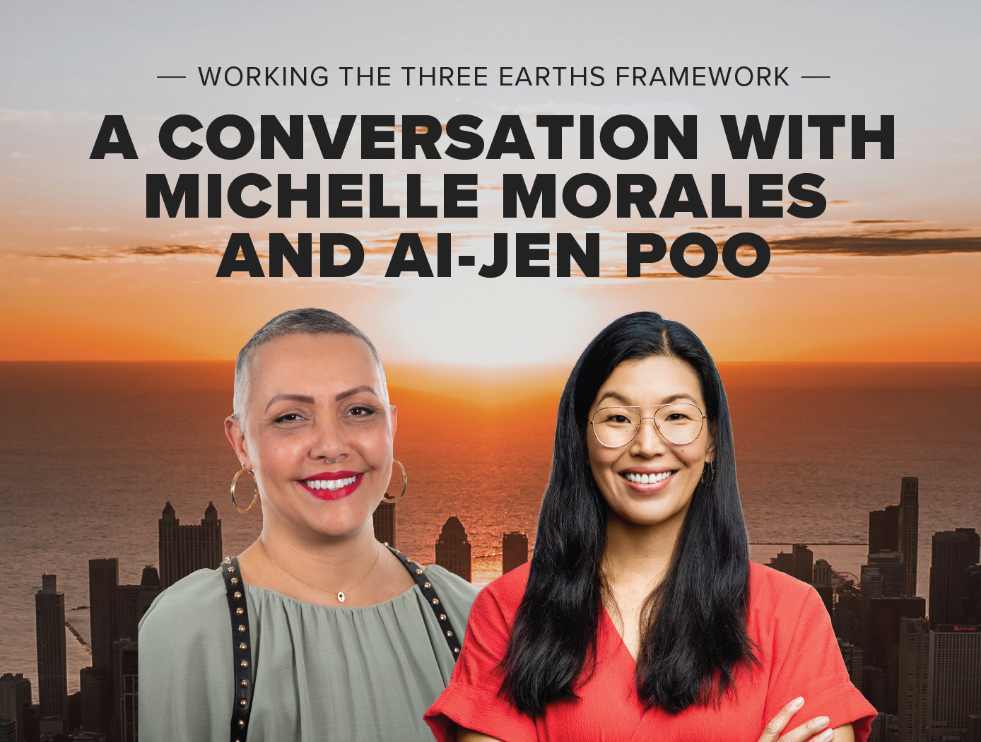 Working the Three Earths Framework: a Conversation with Michelle Morales and Ai-jen Poo