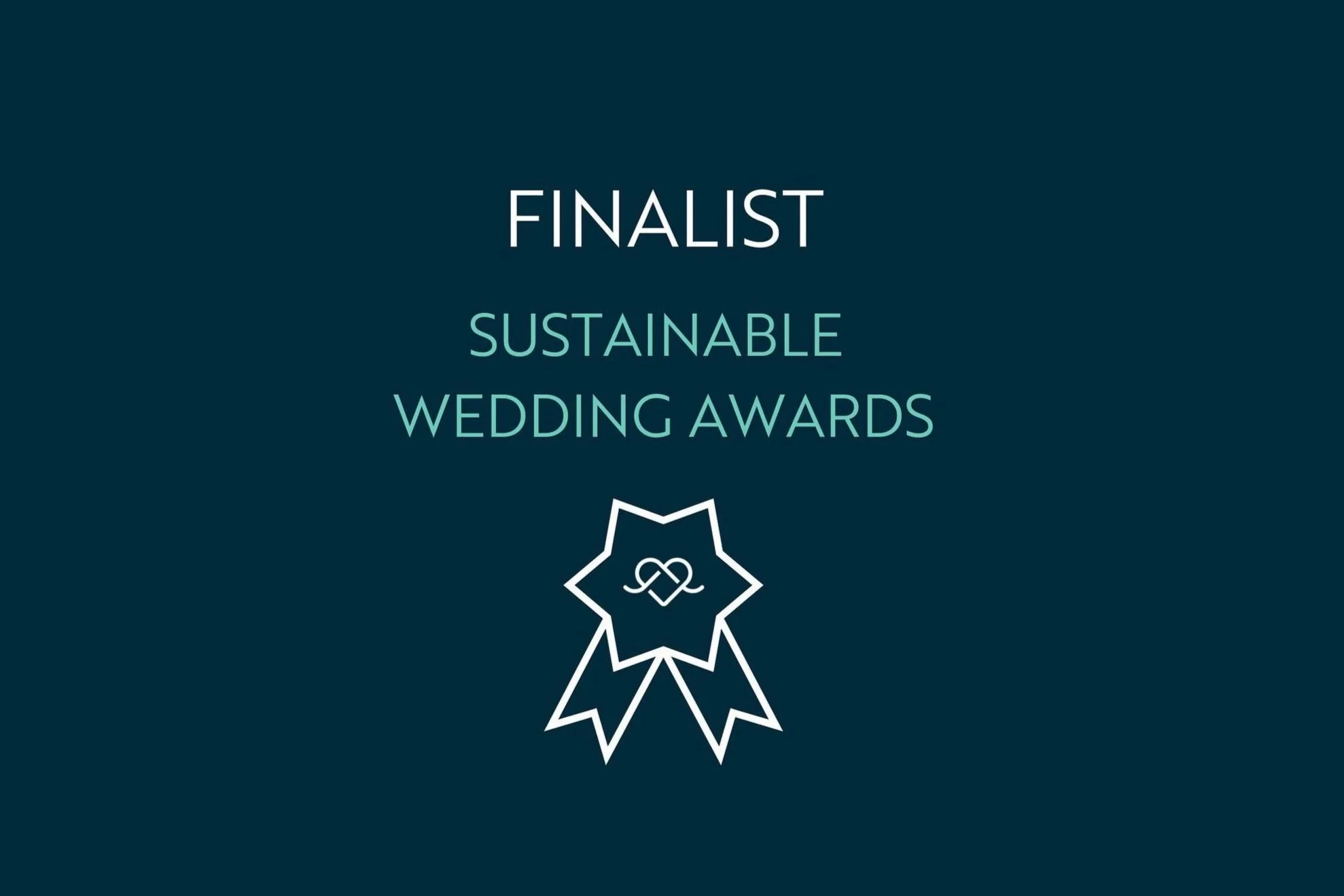 We’re a finalist in the Sustainable Wedding Awards!