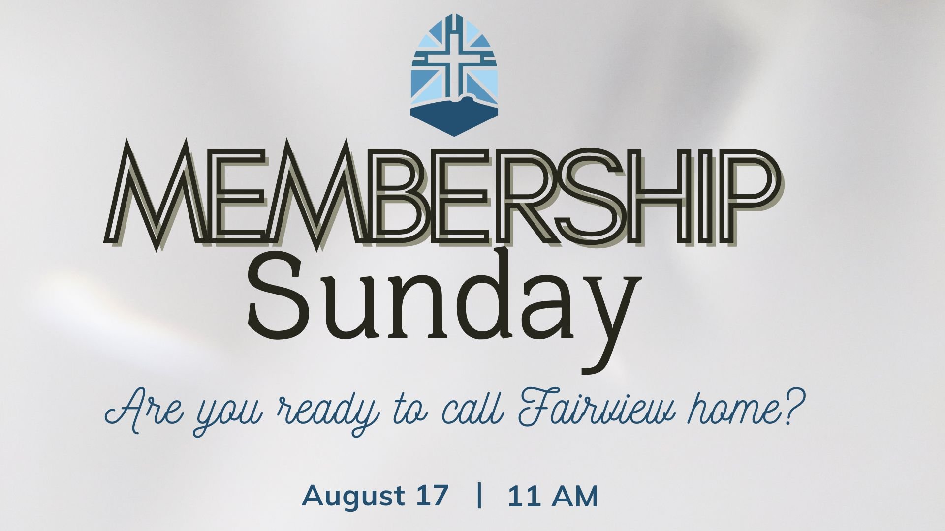 Membership Sunday