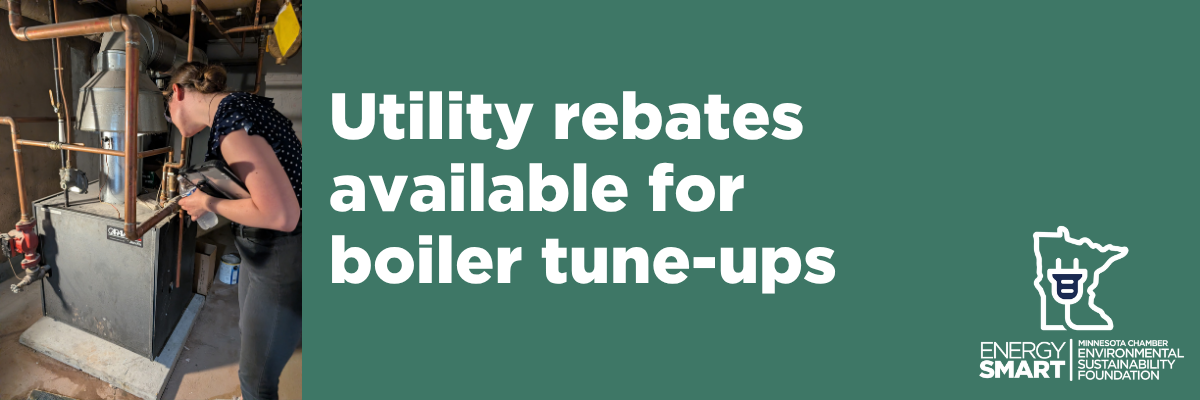 Utility Rebates Available for Boiler Tune-ups