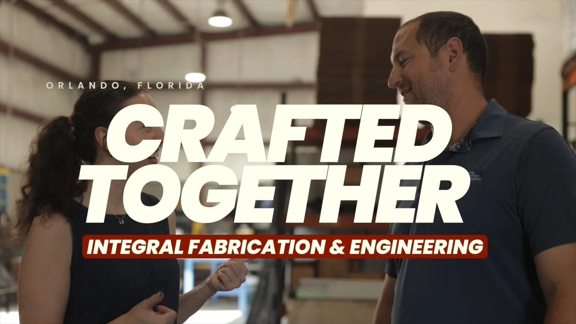 Crafted Together: Integral Fabrication &amp; Engineering in Orlando, Florida