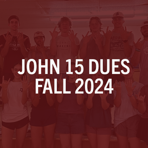 John 15 Dues - Fall 2024