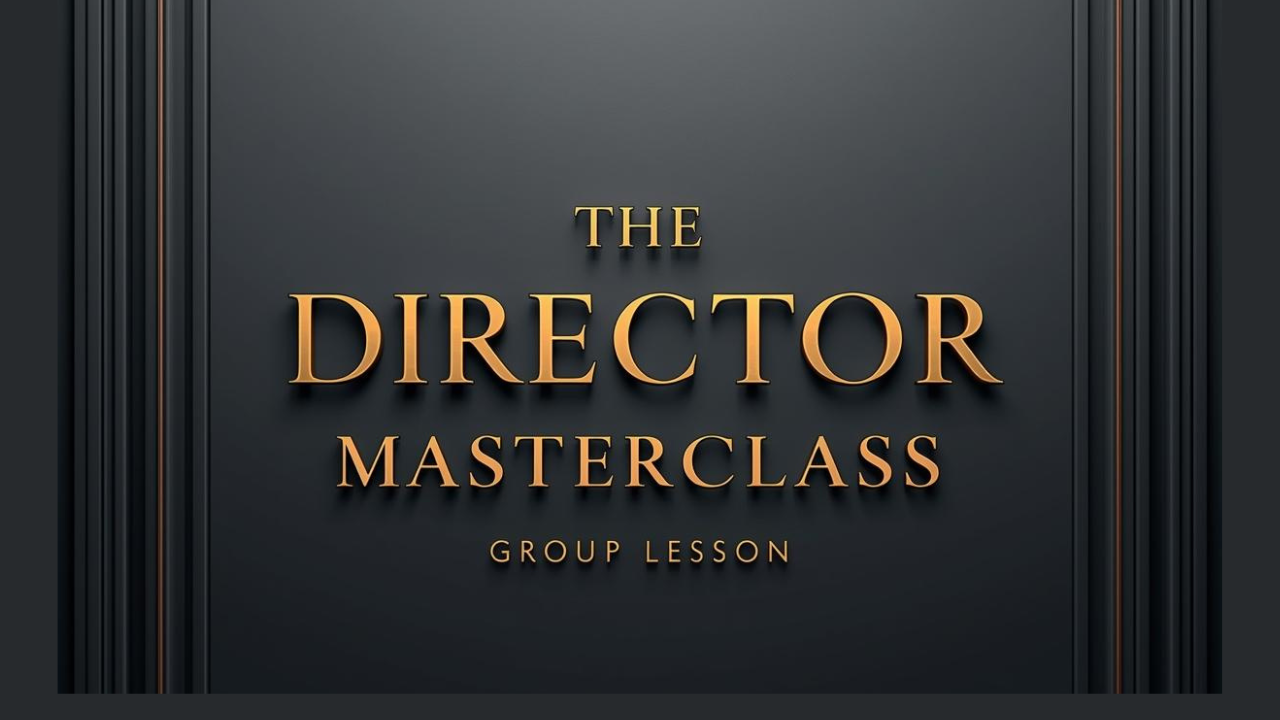 The Director Masterclass
