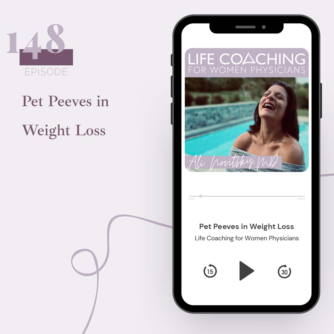 148. Pet Peeves in Weight Loss