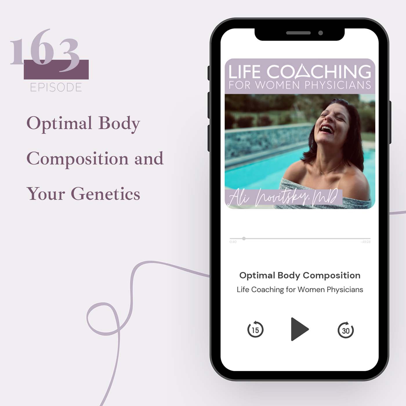 163. Optimal Body Composition and Your Genetics