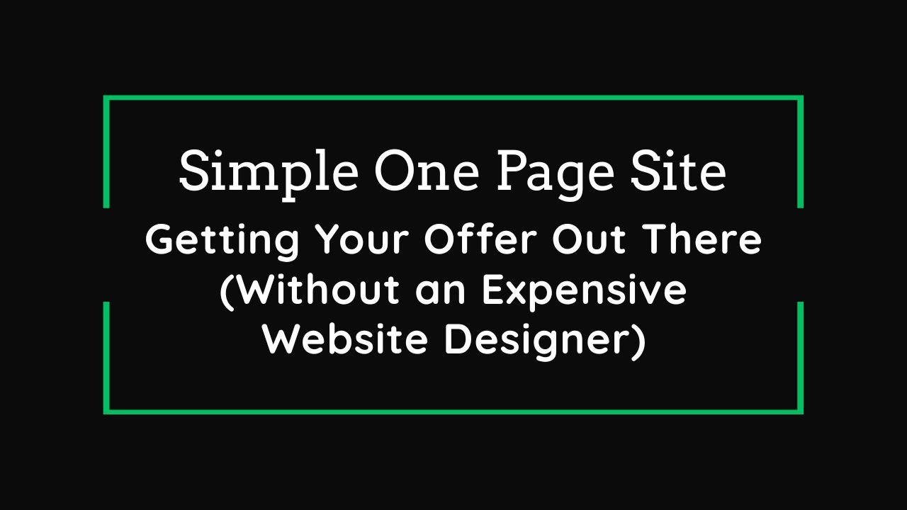 Ali’s Easy Guide to Getting Your Offer Out There (Without an Expensive Website Designer)